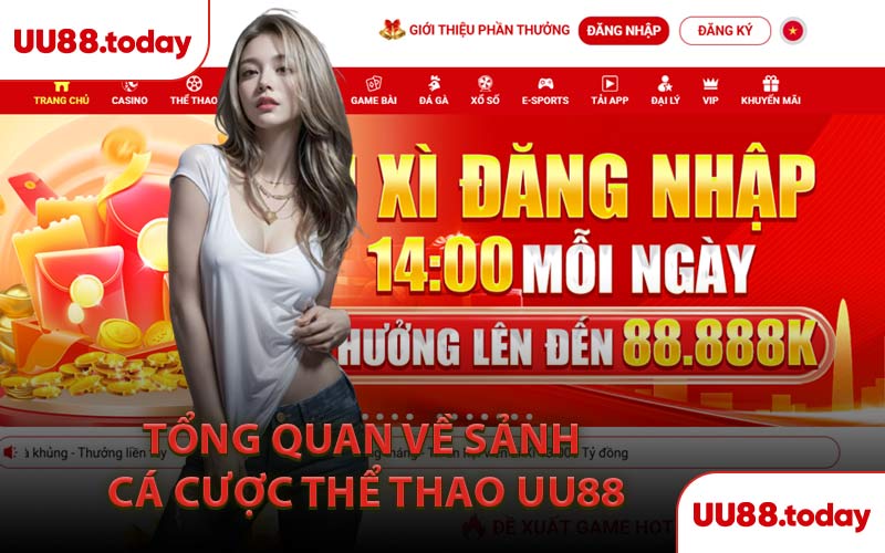 Tổng Quan Về Sảnh Cá Cược Thể Thao UU88